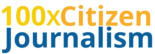 BE A City Journalist 100x@CitizenJournalism.com